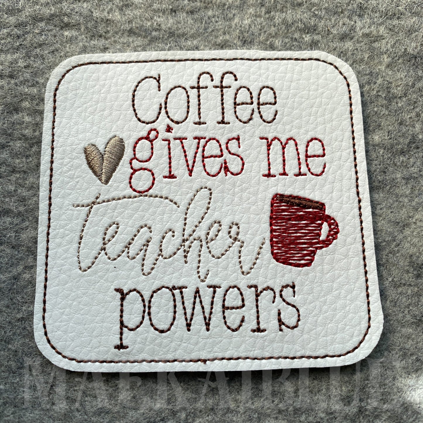 Coffee Teacher Powers Coaster 4x4 - DIGITAL Embroidery DESIGN