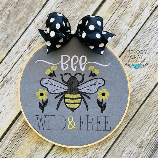 Bee Wild and Free - 4 sizes- Digital Embroidery Design