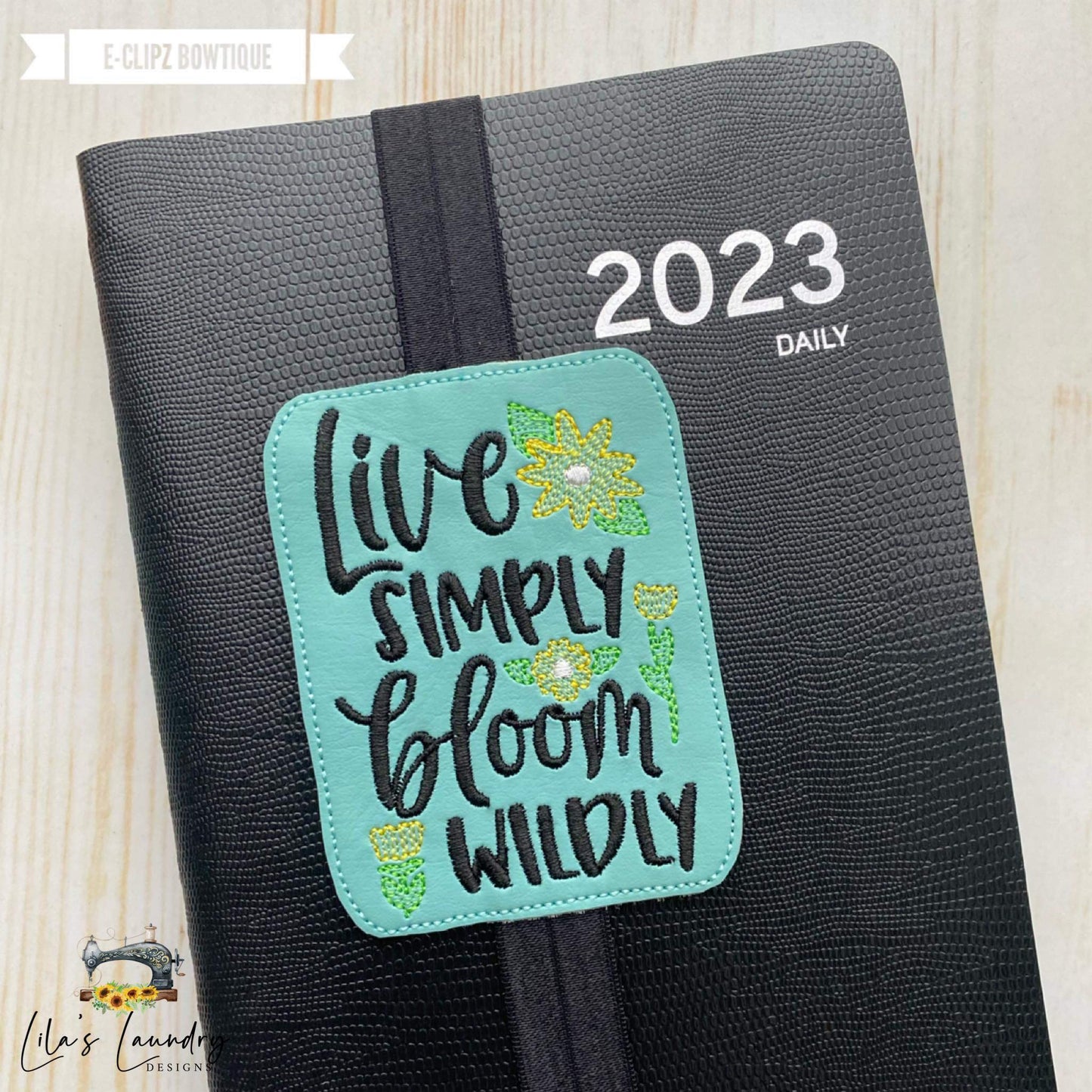 Live Simply Bloom Wildly Book Band - Embroidery Design, Digital File