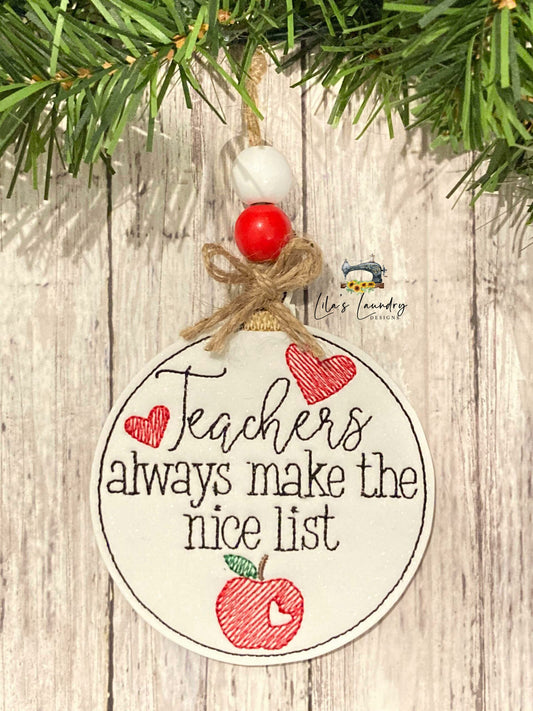 Teachers Nice List Ornament - Digital File - Embroidery Design
