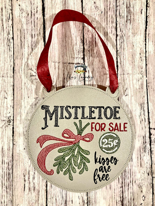 Mistletoe for Sale Door Sign - 3 sizes - Digital Embroidery Design