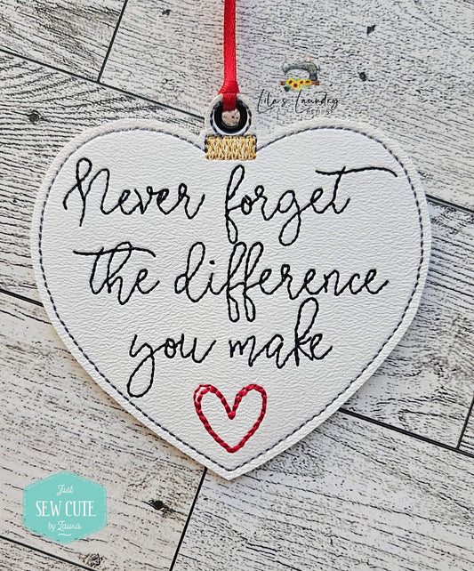 The difference you make Ornament - Digital File - Embroidery Design