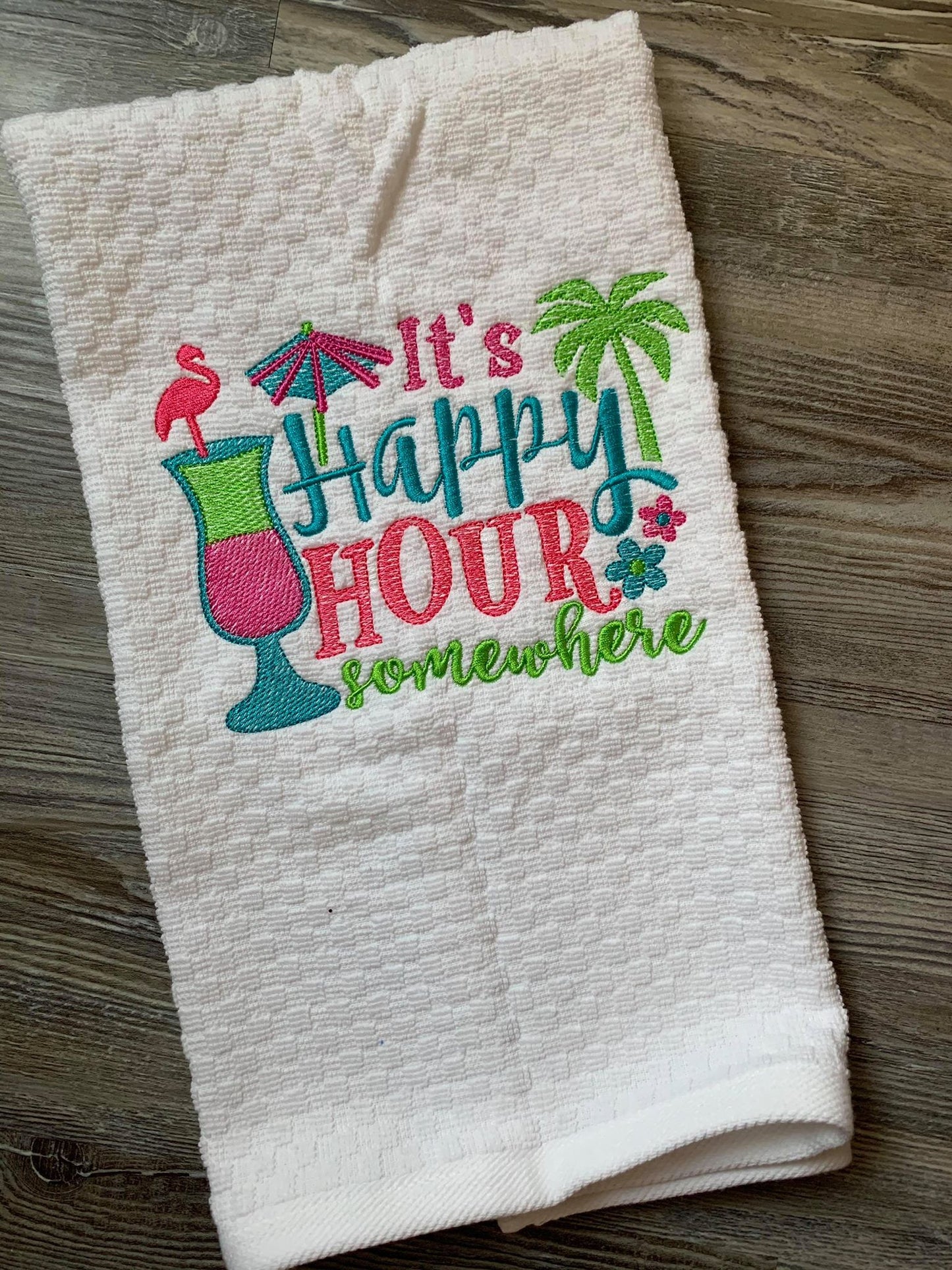It's Happy Hour Somewhere - 2 Sizes - Digital Embroidery Design