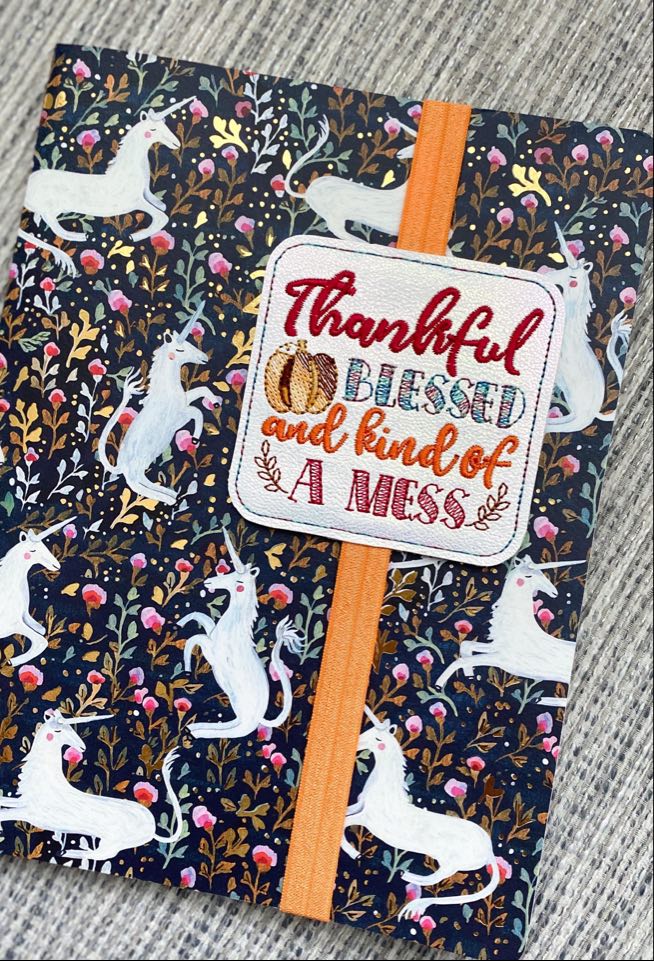 Thankful Bless and kind of a mess Book Band - Digital Embroidery Design