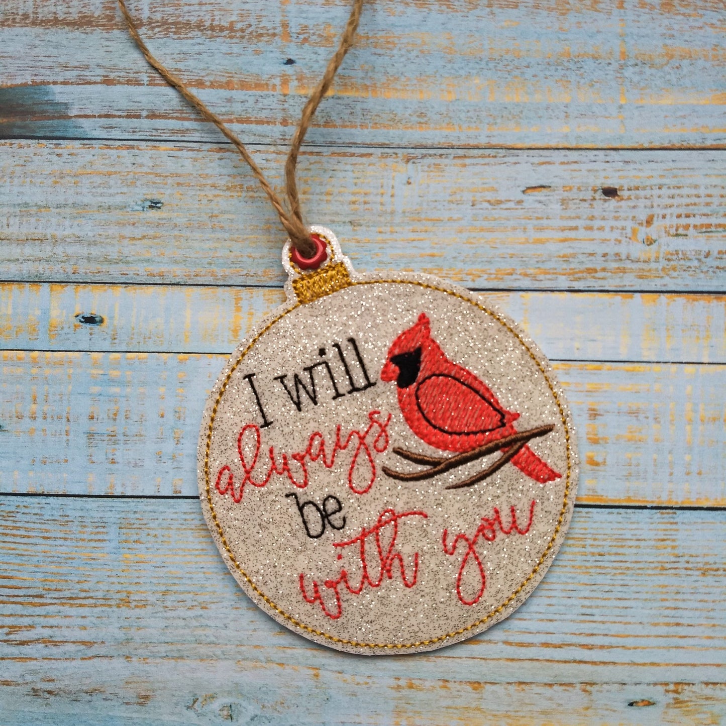 Cardinals I Will Always Be With You Ornament - Digital Embroidery Design