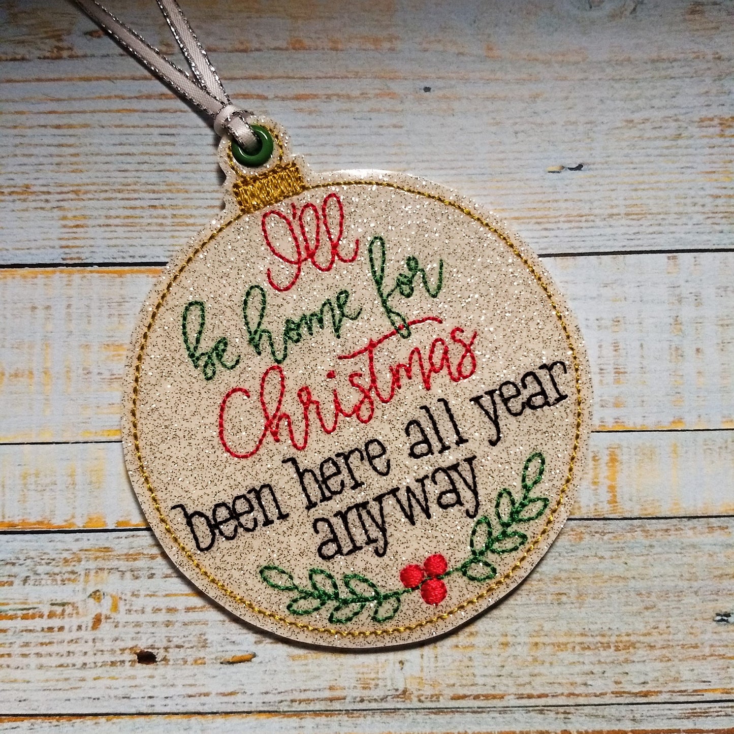 I'll be Home for Christmas Ornament - Digital Embroidery Design