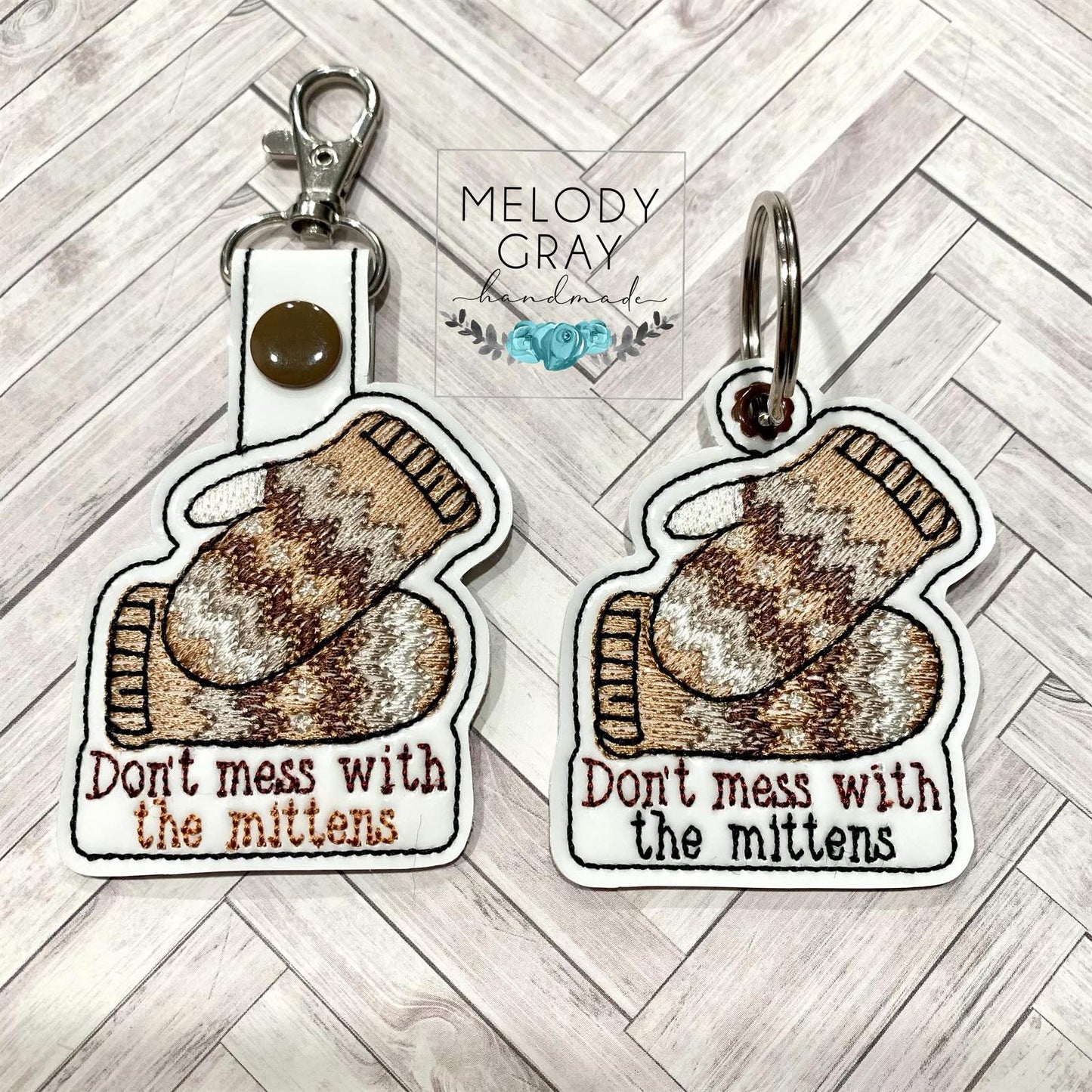 Don't Mess With the Mittens Fobs - DIGITAL Embroidery DESIGN