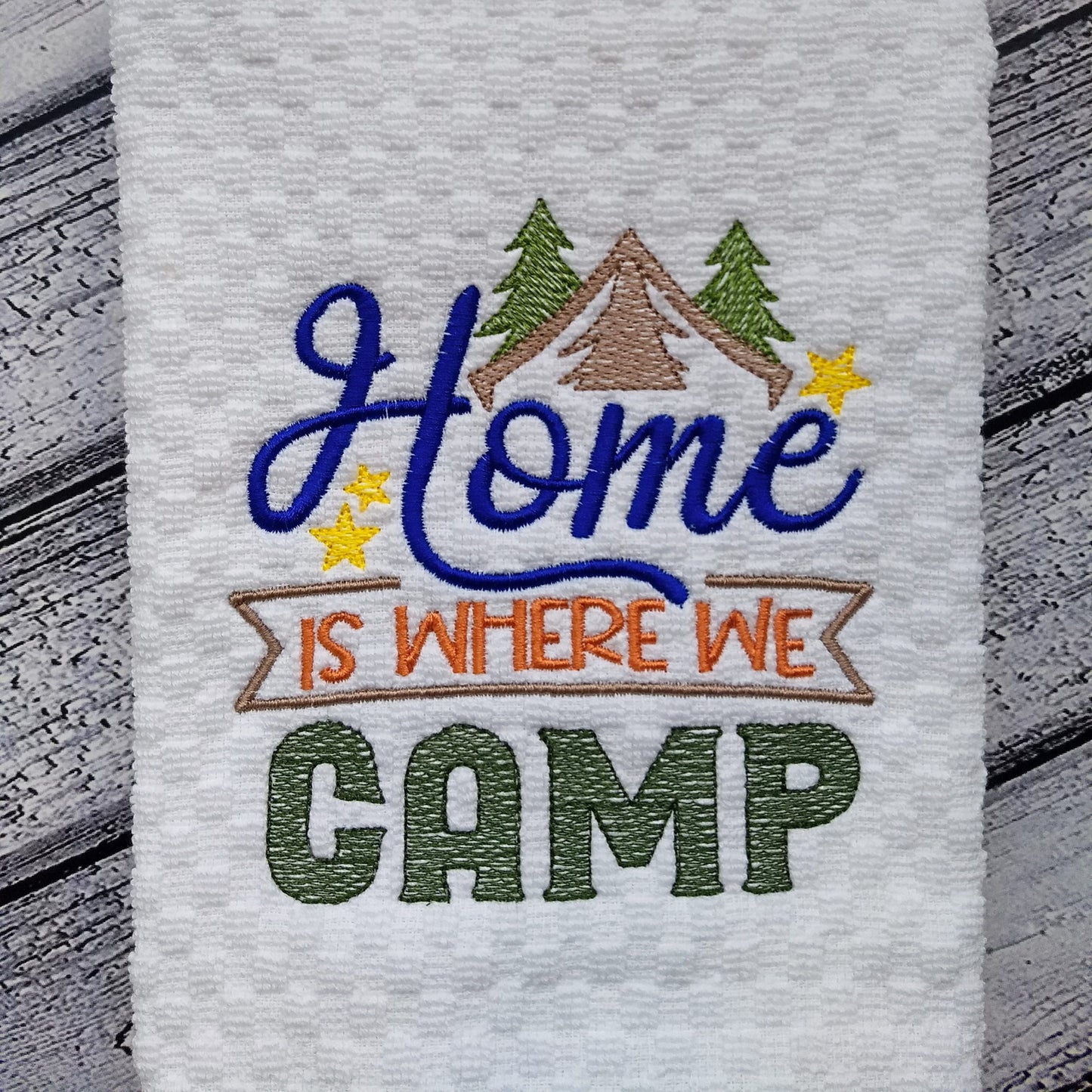 Home is Where we Camp- 3 sizes- Digital Embroidery Design