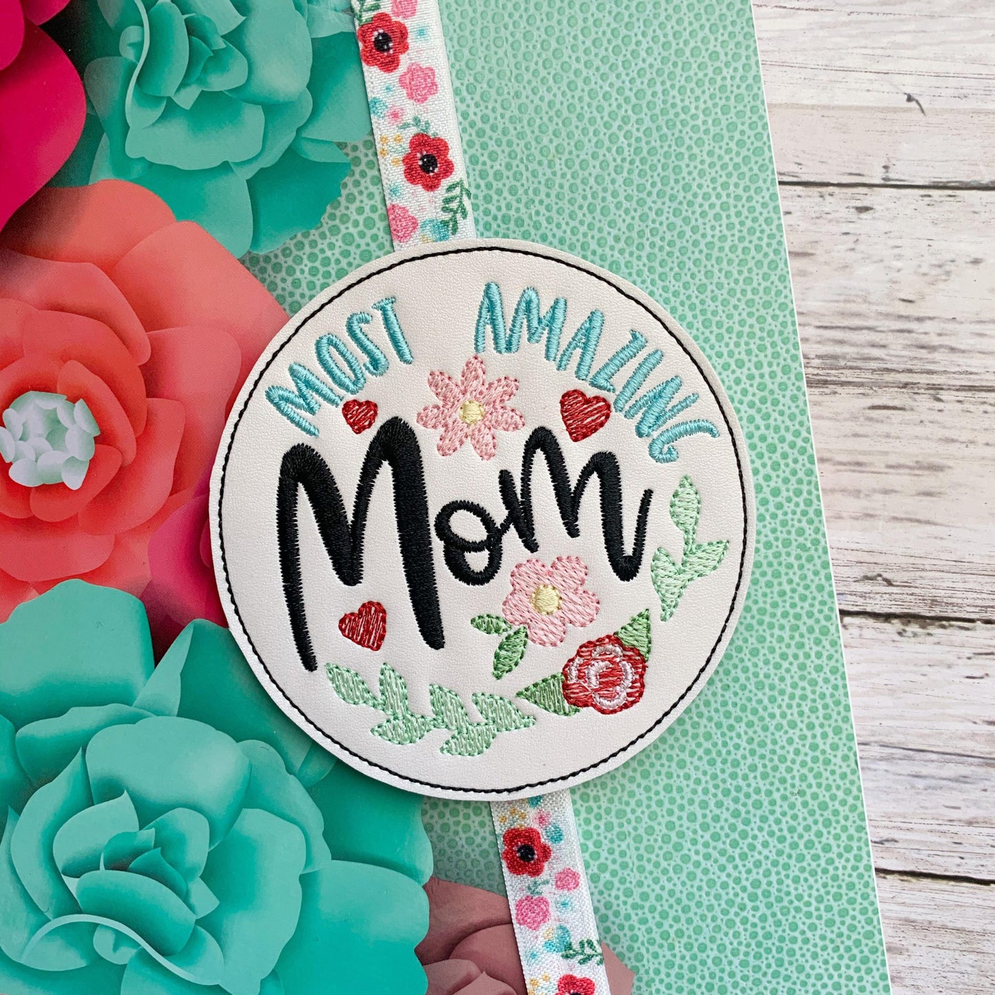Most Amazing Mom Book Band - Embroidery Design, Digital File