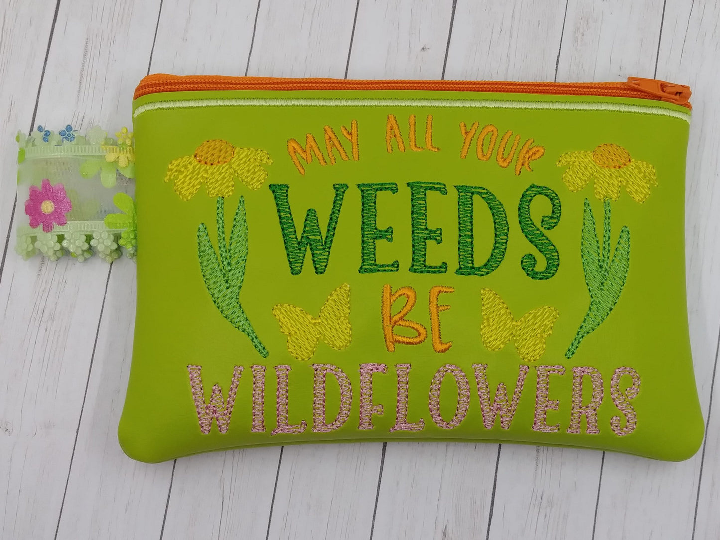 Weeds Be Wildflowers Zipper Bag - 2 sizes - Digital Embroidery Design