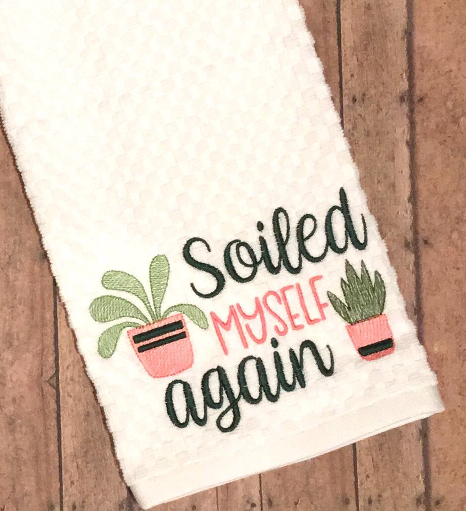Soiled Myself Again - 3 sizes- Digital Embroidery Design