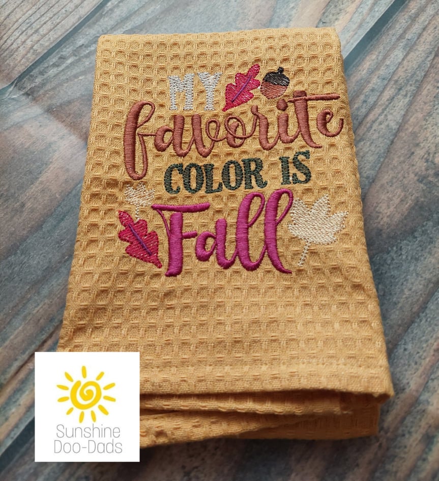 My Favorite Color is Fall - 4 sizes- Digital Embroidery Design