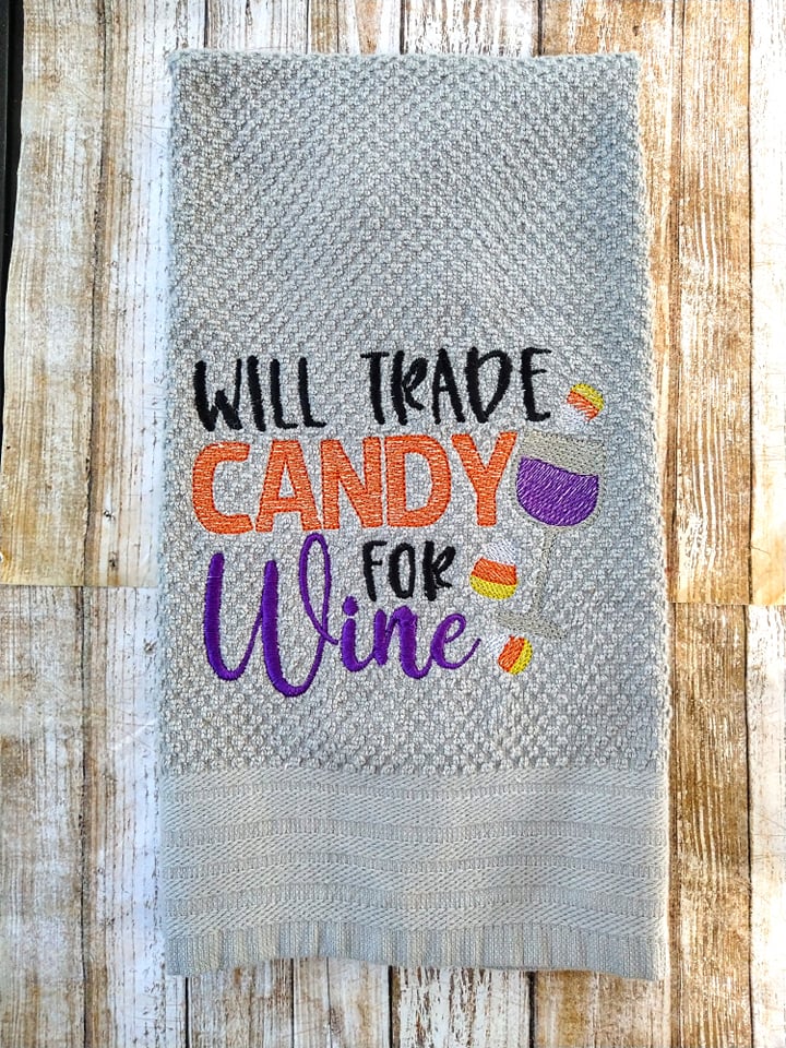 Trade Candy for Wine - 4 sizes- Digital Embroidery Design