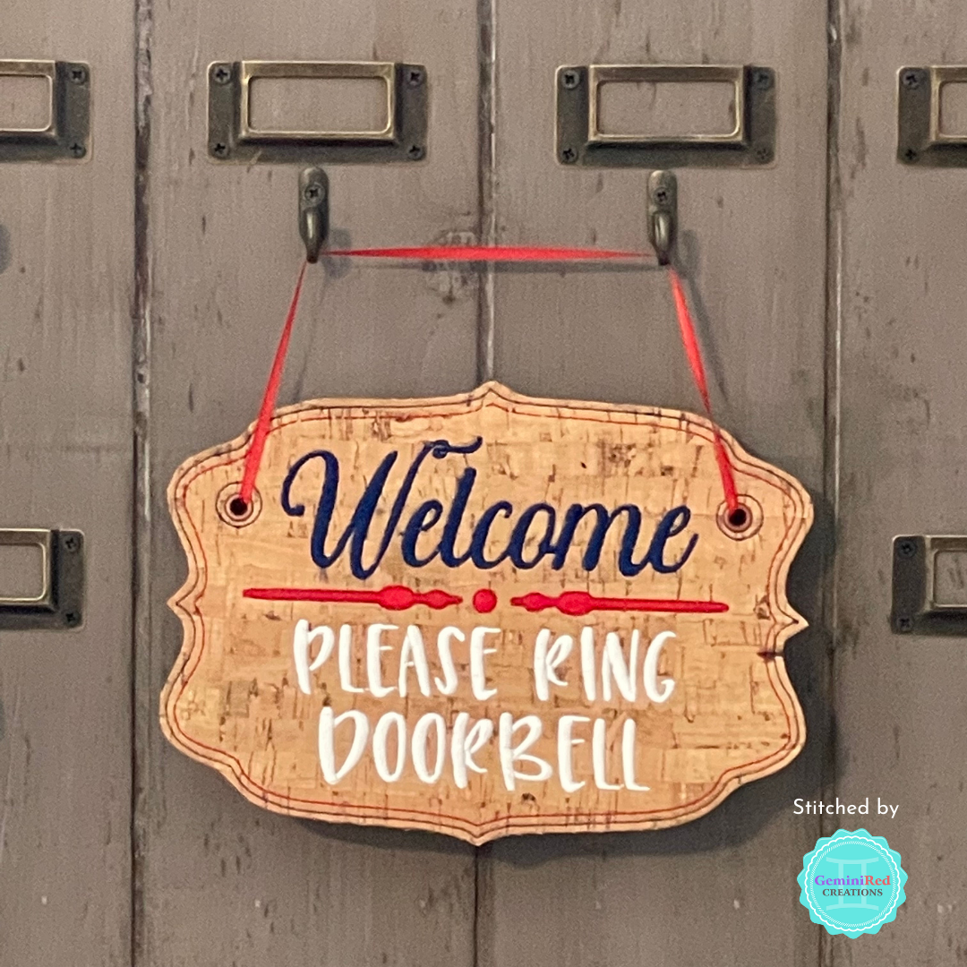 Welcome Ring Doorbell Door Sign - 3 sizes - Digital Embroidery Design