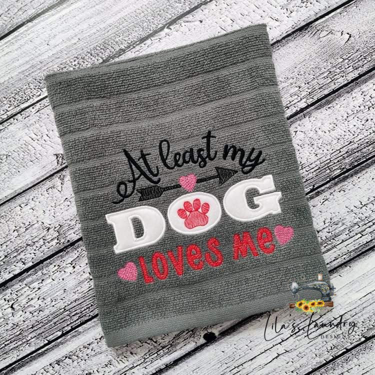My Dog Loves Me Applique - 3 sizes- Digital Embroidery Design