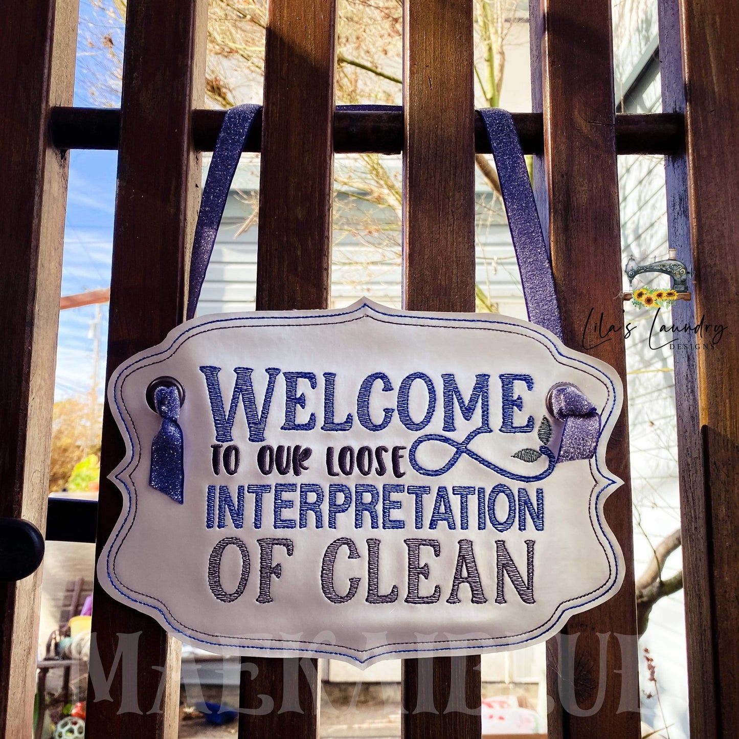 Our Clean Door Sign - 3 sizes - Digital Embroidery Design