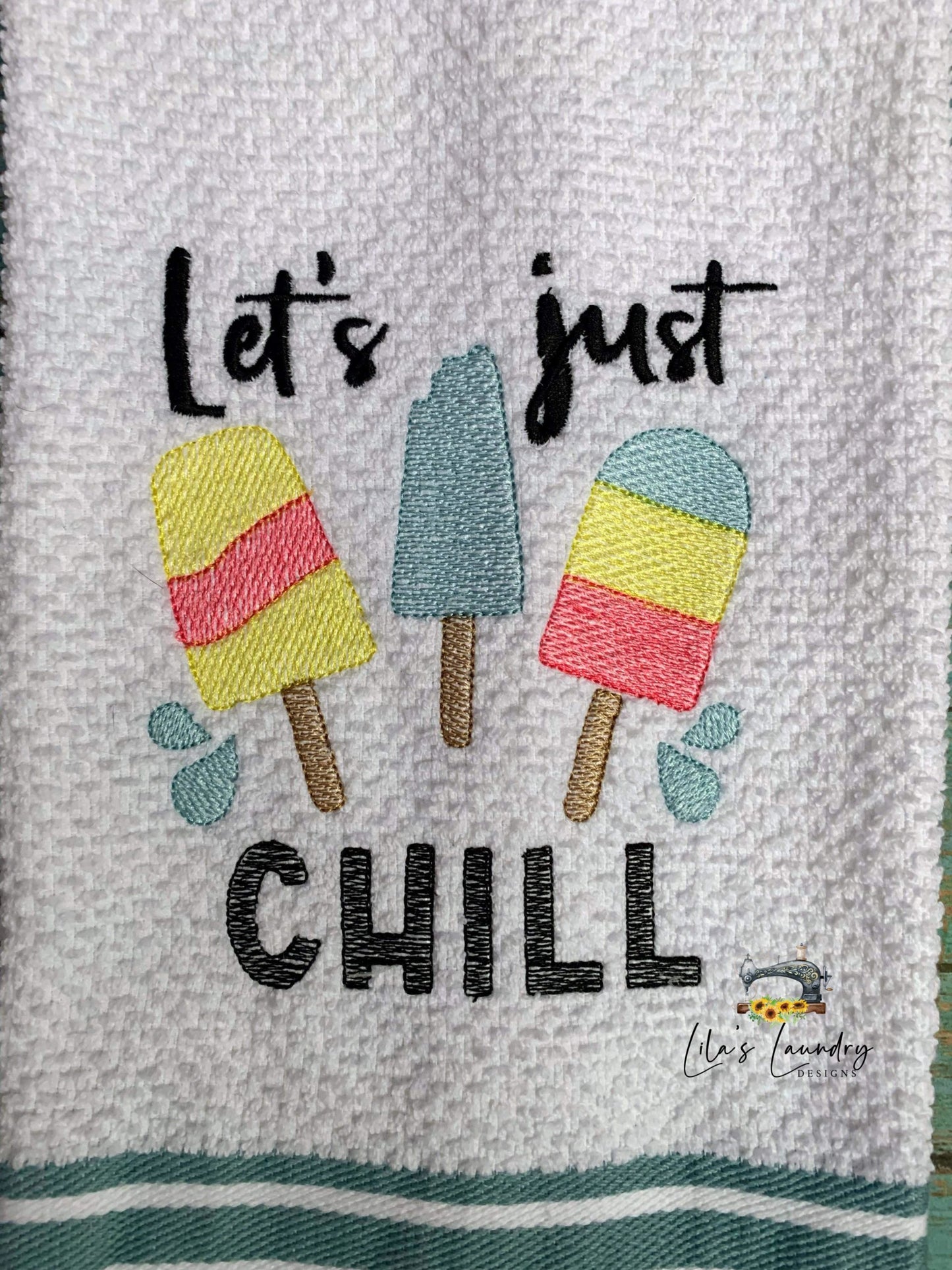 Let's Just Chill - 3 sizes- Digital Embroidery Design