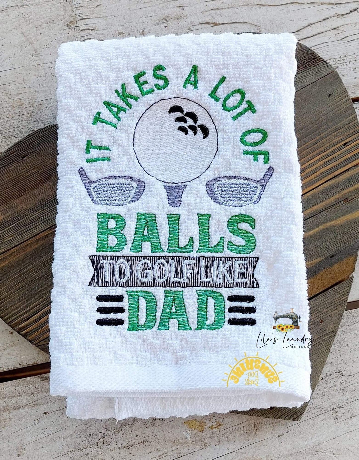 Takes a Lot of Balls - 3 sizes- Digital Embroidery Design