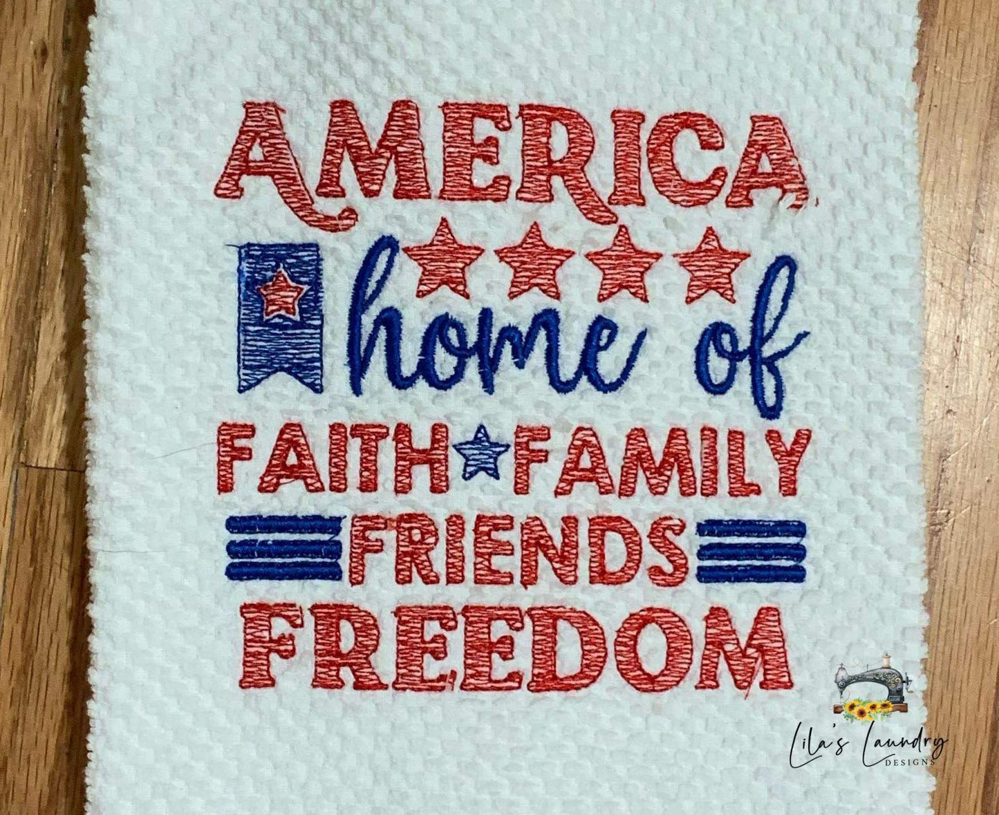 Faith Family Friends Freedom - 4 sizes- Digital Embroidery Design