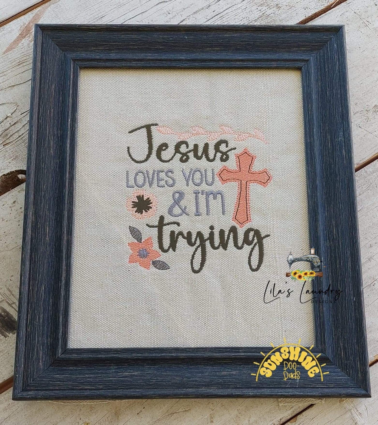 Jesus Loves You - 4 sizes- Digital Embroidery Design
