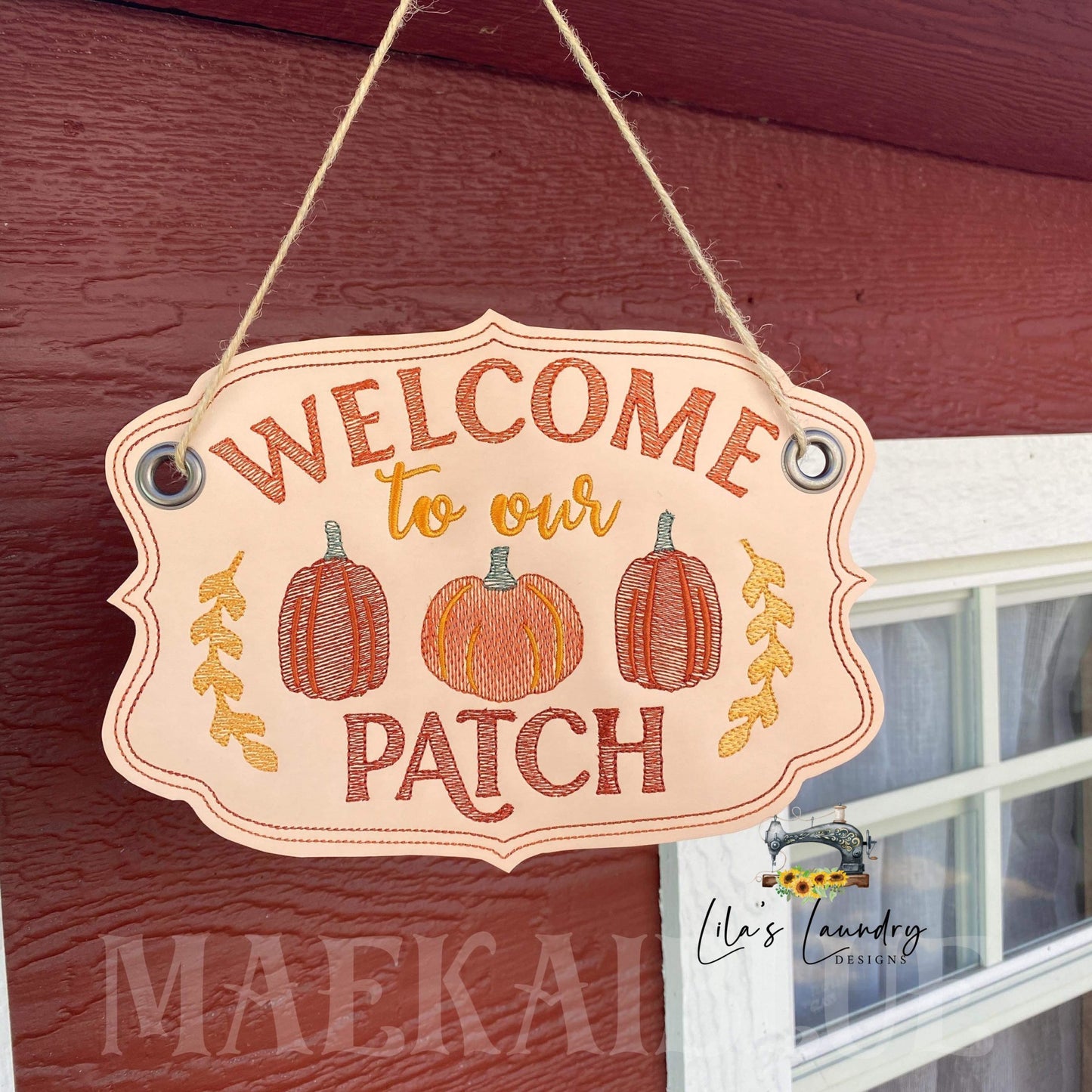Welcome to our Patch Door Sign - 3 sizes - Digital Embroidery Design