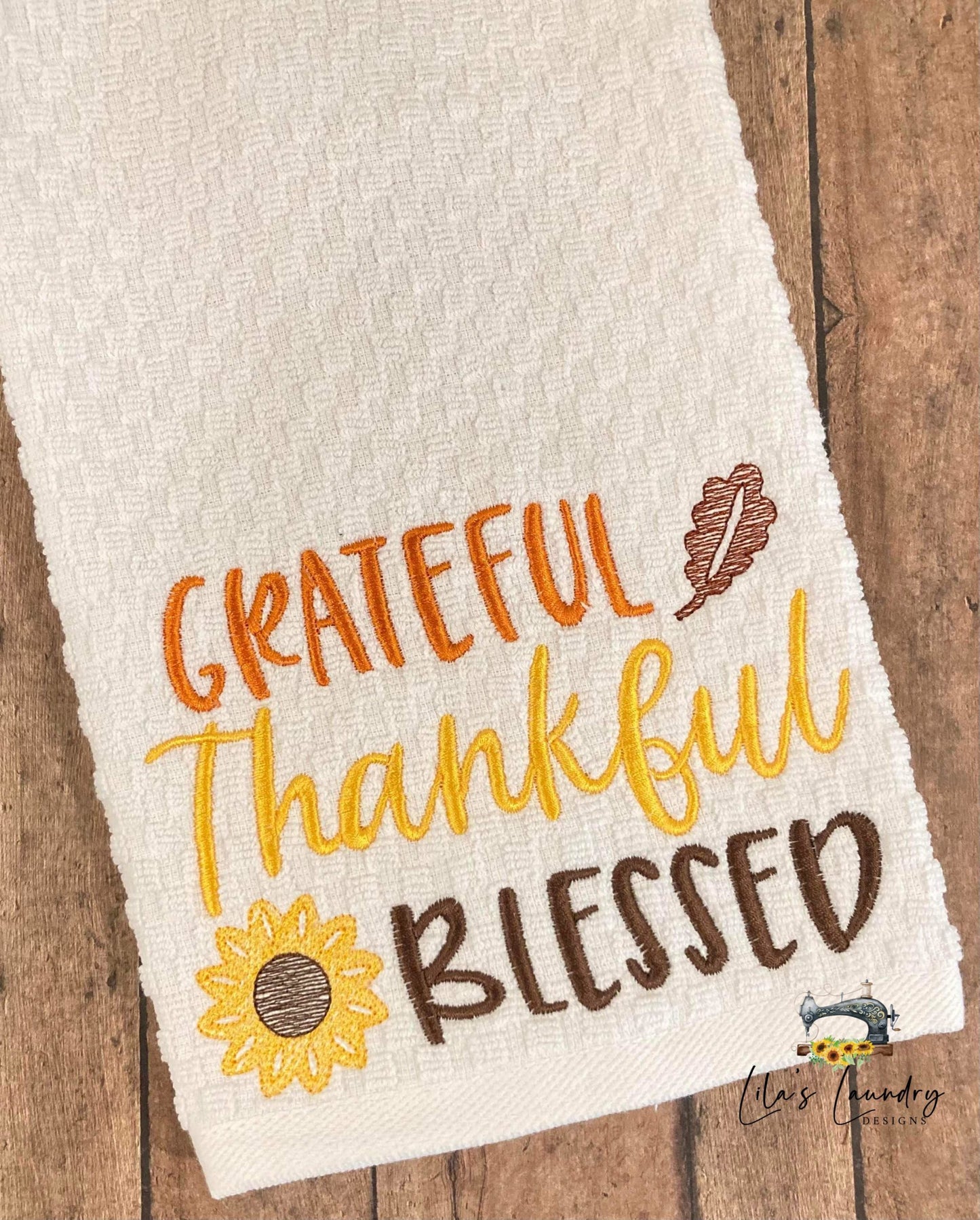 Grateful Thankful Blessed - 3 sizes- Digital Embroidery Design