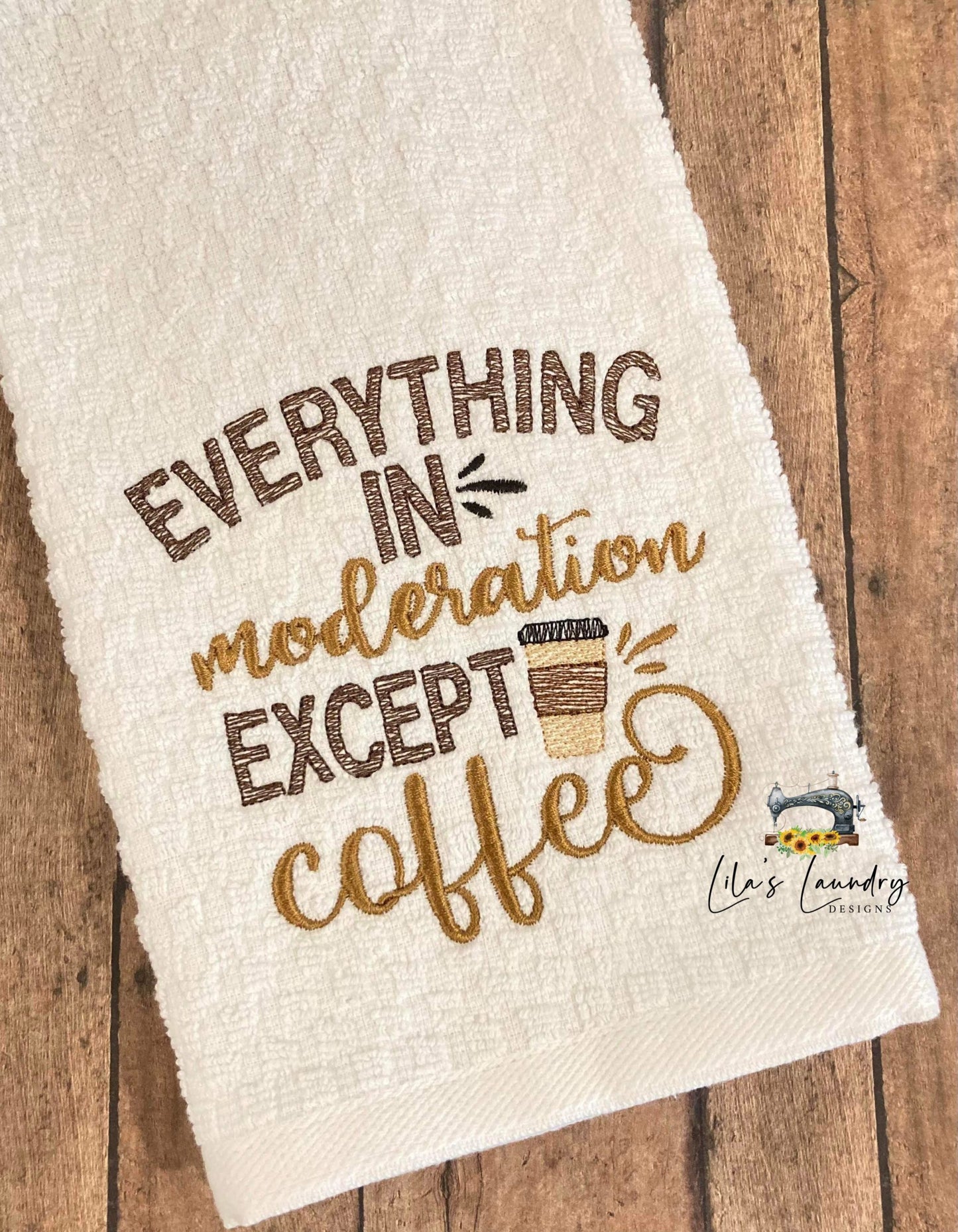 Everything in Moderation - 3 sizes- Digital Embroidery Design