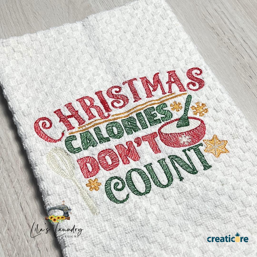 Christmas Calories Don't Count Baking - 3 sizes- Digital Embroidery Design