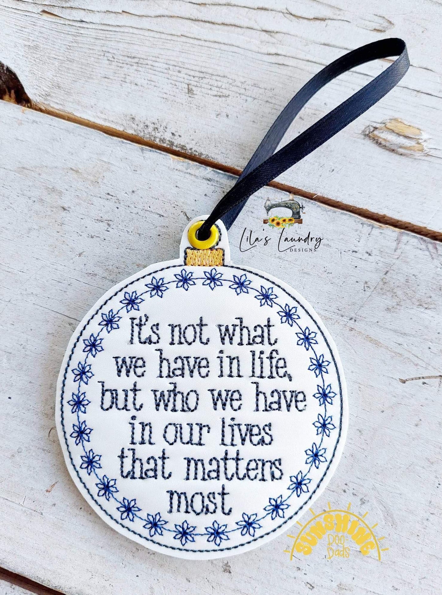 Matters Most Ornament - Digital File - Embroidery Design