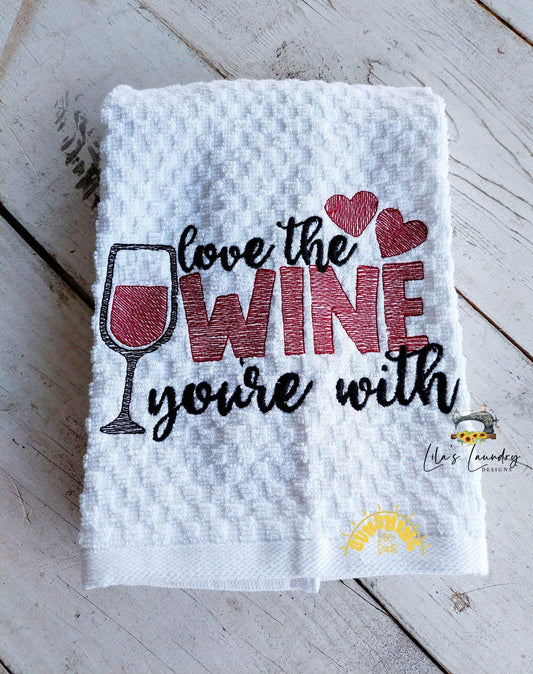 Love The Wine - 3 sizes- Digital Embroidery Design