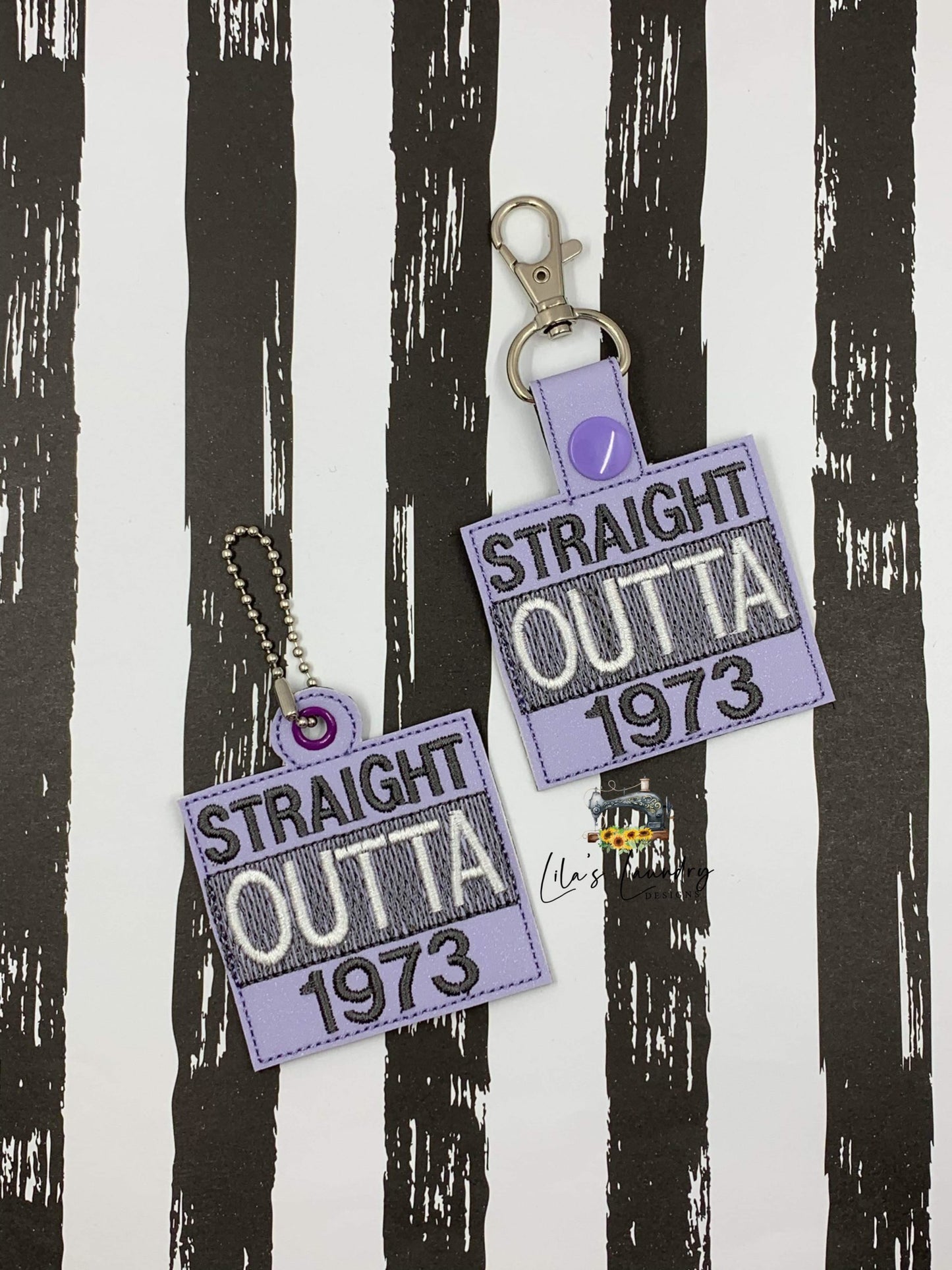 Straight Outta 1973 Fobs - DIGITAL Embroidery DESIGN
