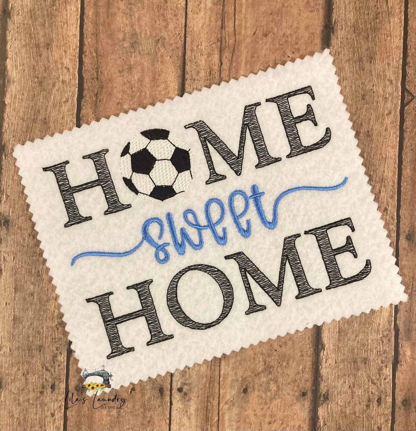 Home Sweet Home Soccer - 4 sizes- Digital Embroidery Design