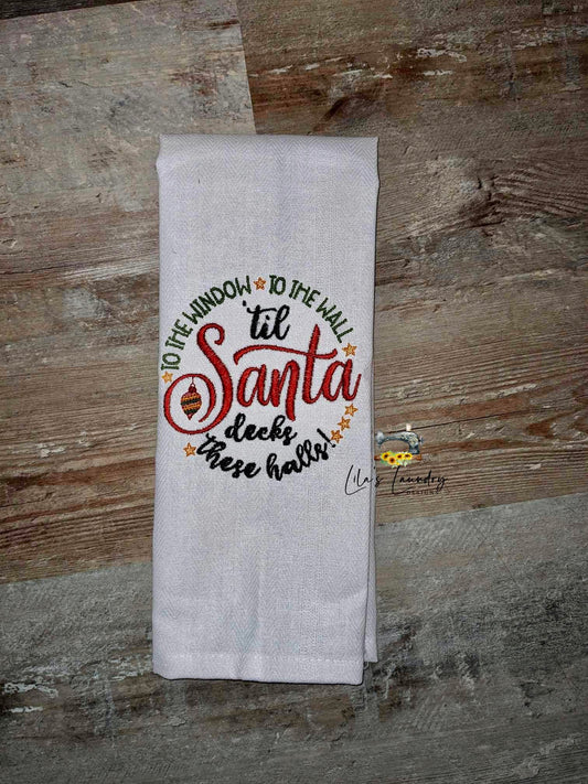 Santa Decks These Halls - 3 sizes- Digital Embroidery Design