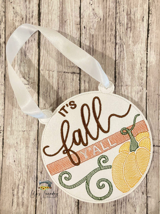 Fall Y'all Door Sign - 3 sizes - Digital Embroidery Design