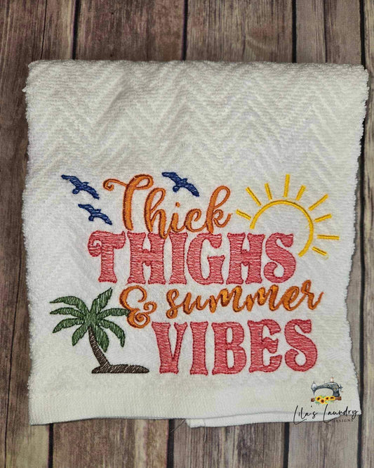 Thick Thighs & Summer Vibes - 3 Sizes - Digital Embroidery Design