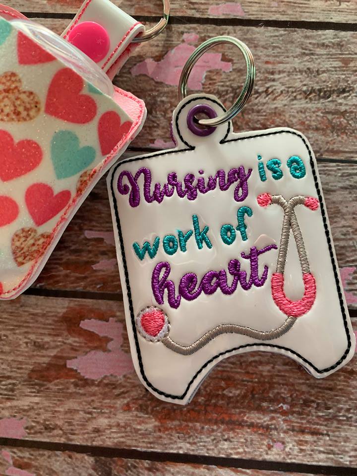 Nursing is a work of heart Sanitizer Holders - Embroidery Design - DIGITAL Embroidery DESIGN