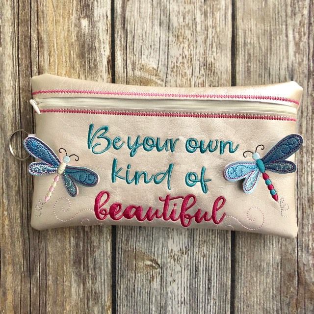 3D Be Your Own Kind of Beautiful Dragonfly Zipper Bag & Wristlet 5x7 and 6x10 - Digital Embroidery Design