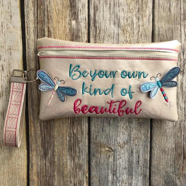 3D Be Your Own Kind of Beautiful Dragonfly Zipper Bag & Wristlet 5x7 and 6x10 - Digital Embroidery Design