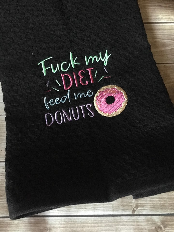 Mature Diet Feed Me Donuts - Embroidery Design - DIGITAL Embroidery DESIGN