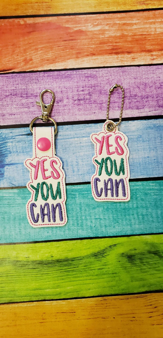 Yes you can Fobs - DIGITAL Embroidery DESIGN