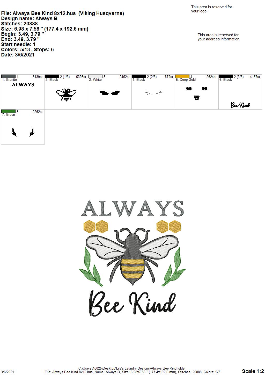 Always Bee Kind - 4 sizes- Digital Embroidery Design