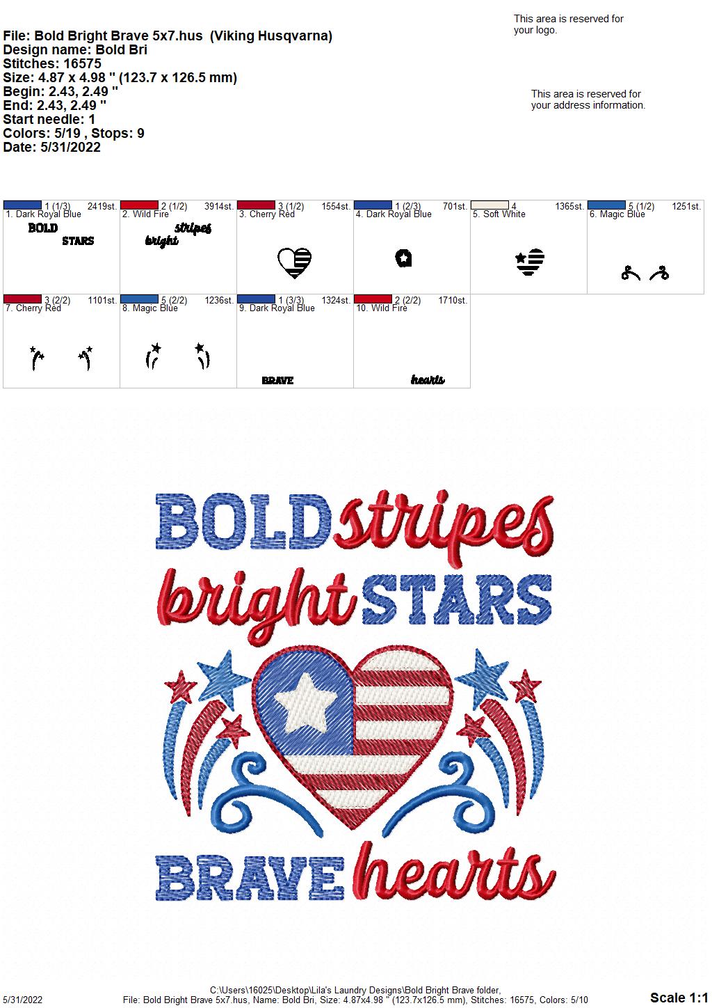 Bold Bright Brave - 3 sizes- Digital Embroidery Design