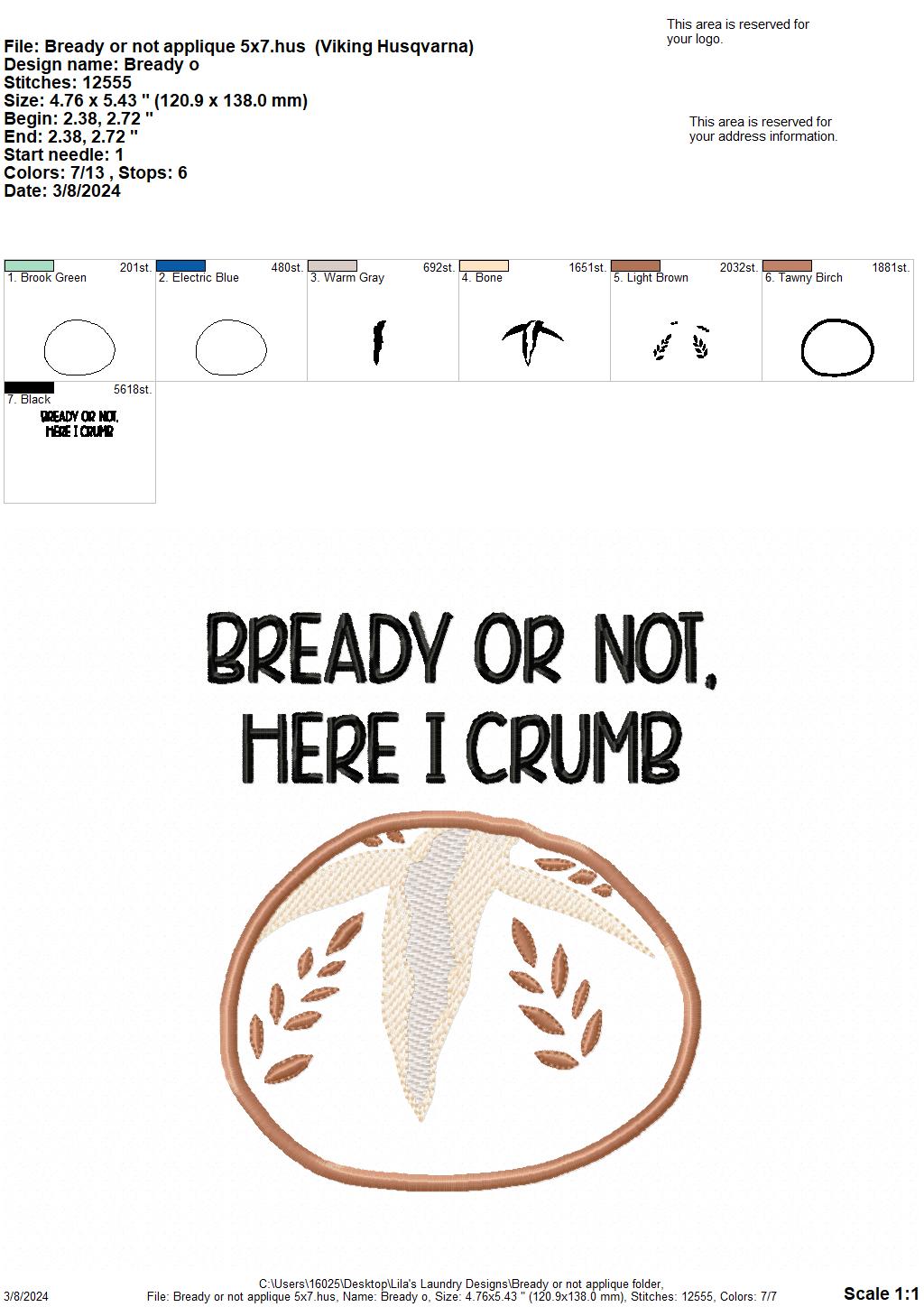 Bready or Not Applique - 4 Sizes - Digital Embroidery Design