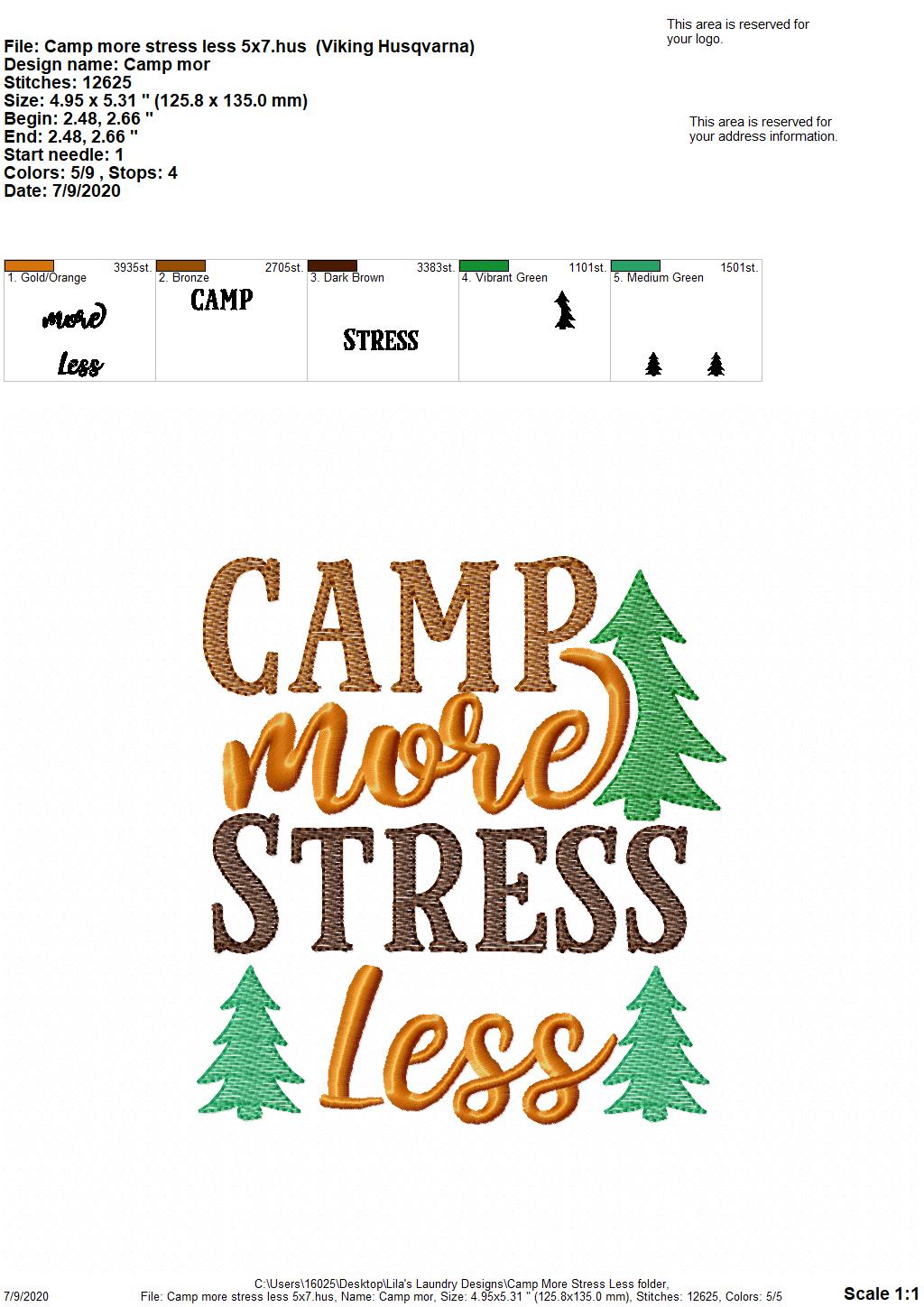 Camp More Stress Less - 2 Sizes - Digital Embroidery Design