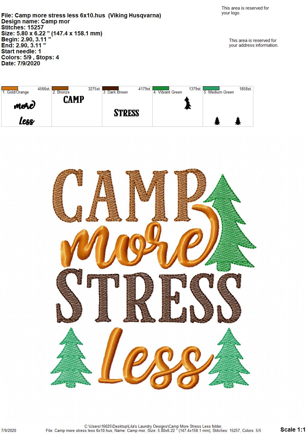 Camp More Stress Less - 2 Sizes - Digital Embroidery Design
