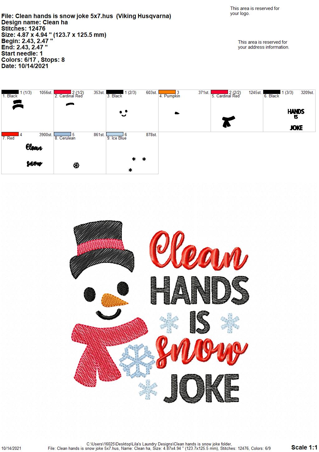 Clean Hands is Snow Joke - 2 sizes- Digital Embroidery Design