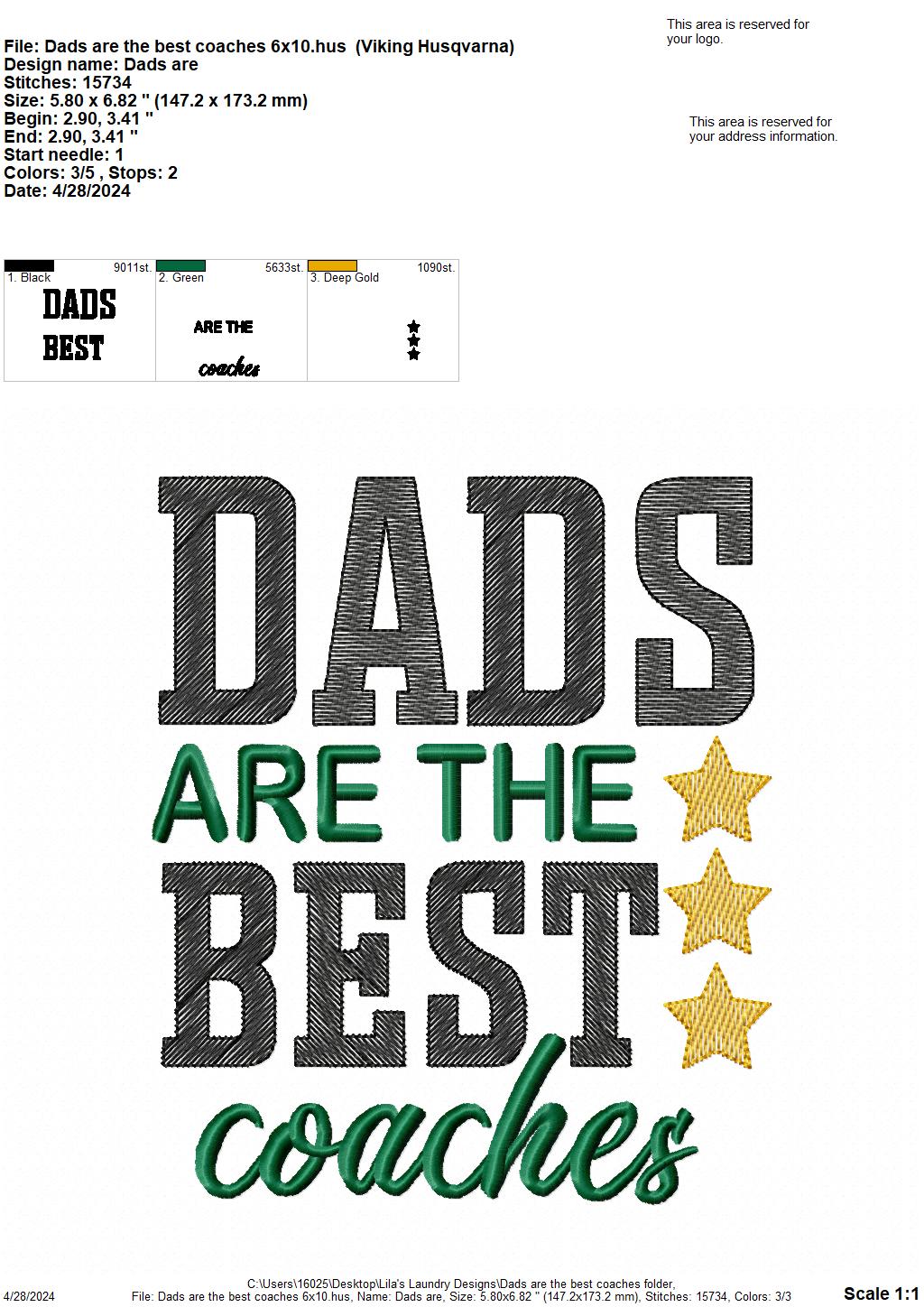 Dads are the best coaches - 4 Sizes - Digital Embroidery Design