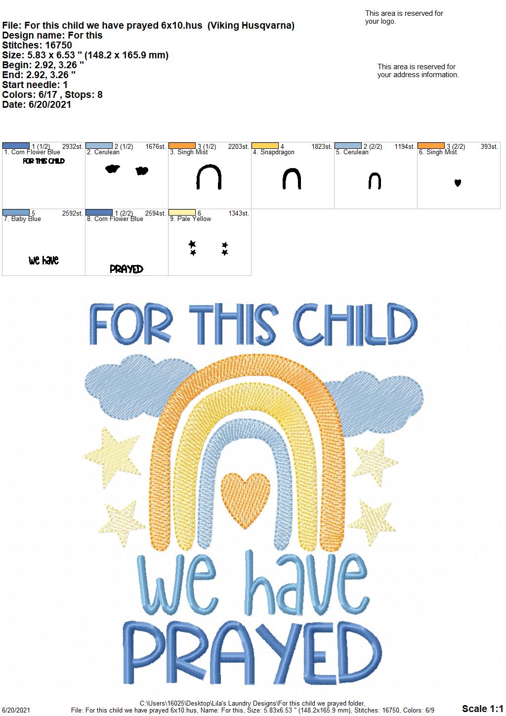 For this child we have prayed - 4 sizes- Digital Embroidery Design