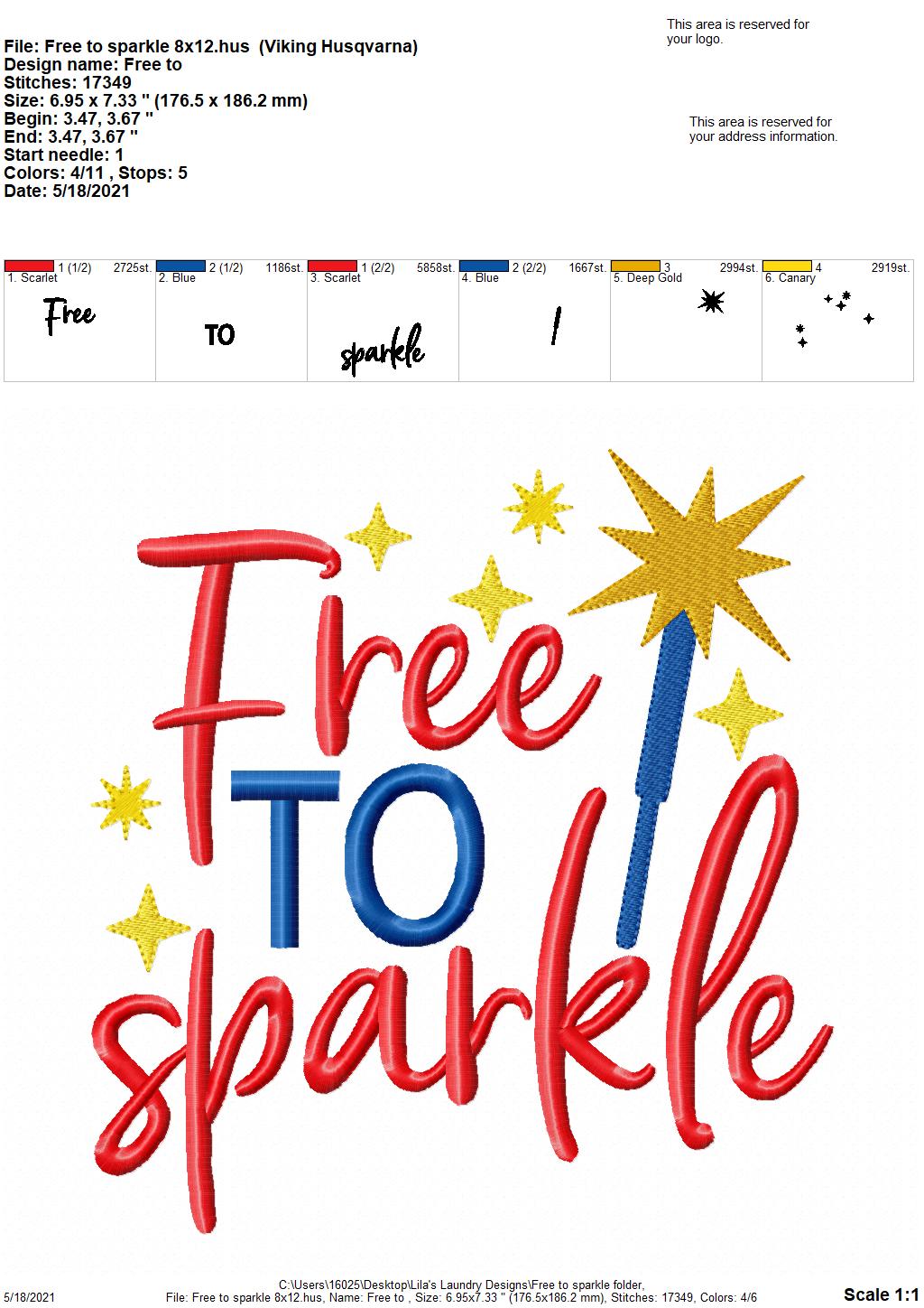Free to Sparkle - 4 sizes- Digital Embroidery Design