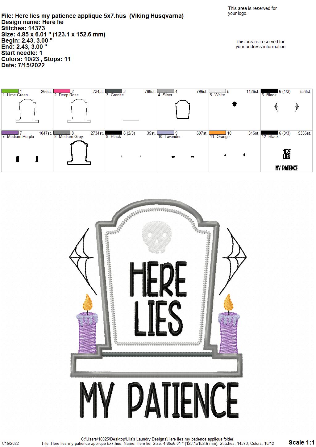 Here Lies My Patience Applique - 3 sizes- Digital Embroidery Design